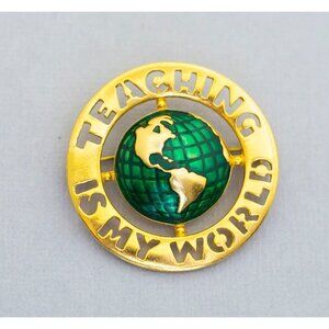 Teaching is my world vintage brooch (C7)